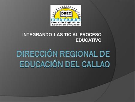 DIRECCIÓN REGIONAL DE EDUCACIÓN DEL CALLAO