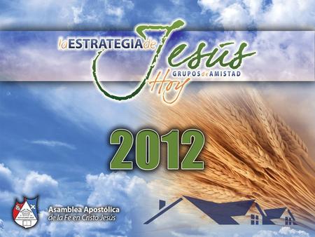 CALENDARIO Pastor, si usted está implementando el plan nacional de “La Estrategia de Jesús”, este es el calendario que usted puede seguir: