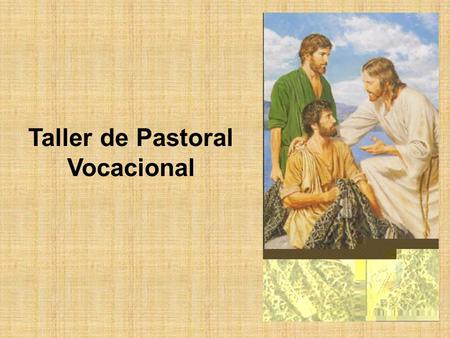 Taller de Pastoral Vocacional