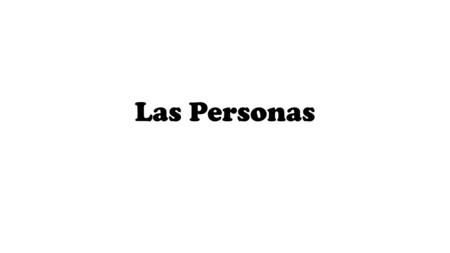 Las Personas Ella es la maestra. ¿Quién es ella?