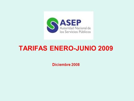 TARIFAS ENERO-JUNIO 2009 Diciembre 2008. Precios Promedio Global FET.