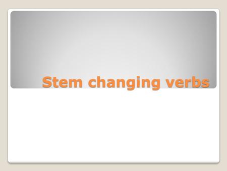 Stem changing verbs. Poder (o-ue): to be able to yopuedoNosotrospodemos túpuedesVosotrospodéis Él Ella Ud. puede Ellos Ellas Uds. pueden 1.Maria __________.