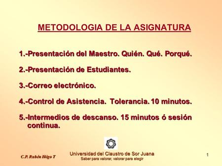 METODOLOGIA DE LA ASIGNATURA