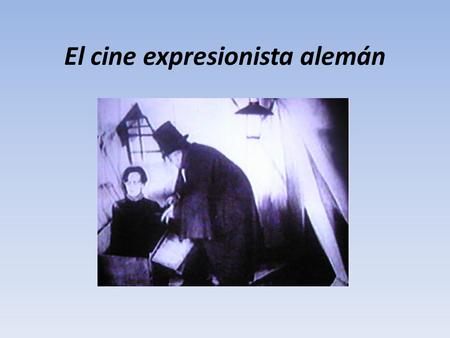 El cine expresionista alemán