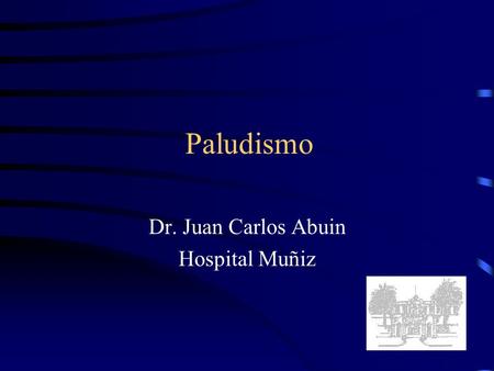 Dr. Juan Carlos Abuin Hospital Muñiz