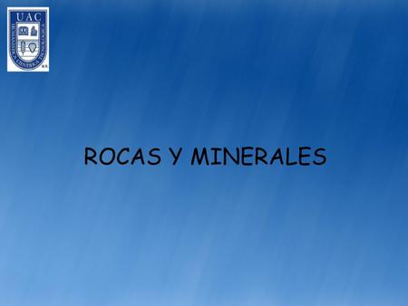 ROCAS Y MINERALES.
