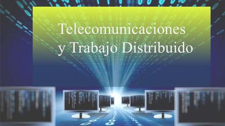 Telecomunicaciones y Trabajo Distribuido. Sistema Distribuido Recursos Servidor Red Servidor Nodo ANodo C Nodo B.