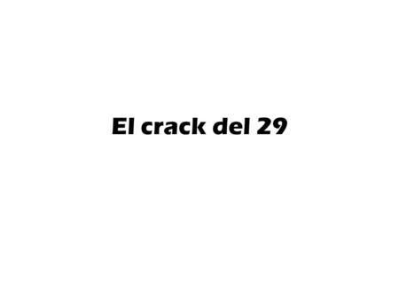 El crack del 29.