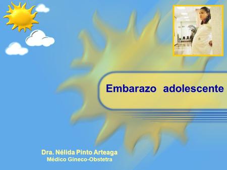 Dra. Nélida Pinto Arteaga Médico Gineco-Obstetra