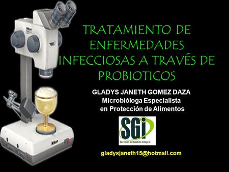 TRATAMIENTO DE ENFERMEDADES INFECCIOSAS A TRAVÉS DE PROBIOTICOS
