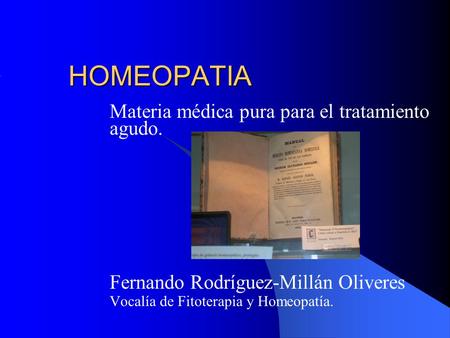 HOMEOPATIA Materia médica pura para el tratamiento agudo.