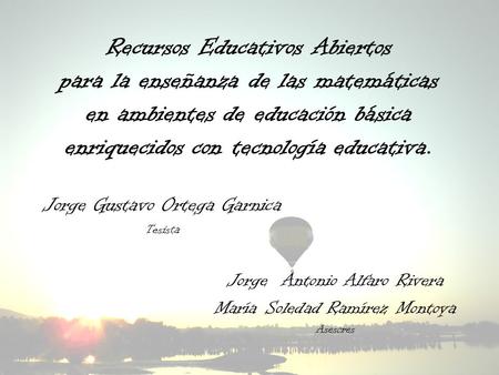 Jorge Gustavo Ortega Garnica Tesista