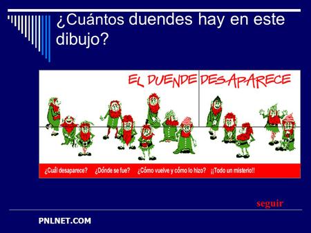 PNLNET.COM ¿ Cuántos duendes hay en este dibujo? seguir.