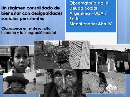 Un régimen consolidado de bienestar con desigualdades sociales persistentes Claroscuros en el desarrollo humano y la integración social Observatorio de.