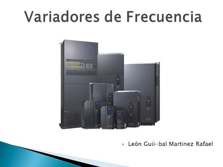 Variadores de Frecuencia