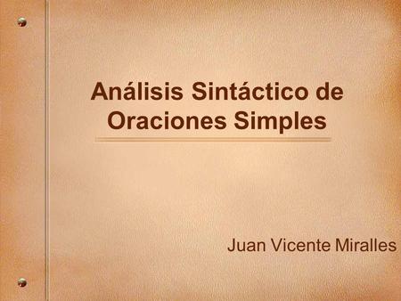 Análisis Sintáctico de Oraciones Simples