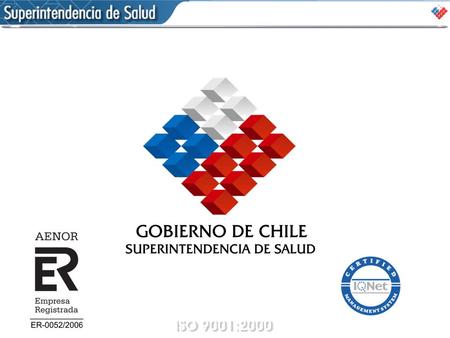 Presentación Ranking de Isapres Dr. Manuel Inostroza P. Superintendente de Salud.