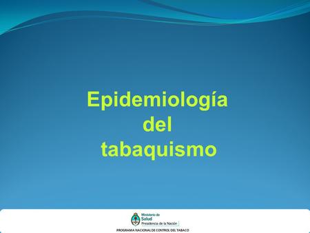 PROGRAMA NACIONAL DE CONTROL DEL TABACO