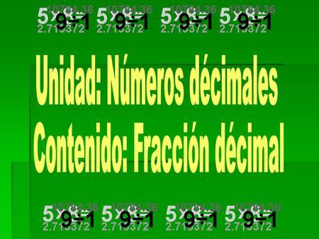Unidad: Números décimales