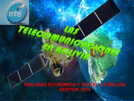 LAS TELECOMUNICACIONES EN BOLIVIA