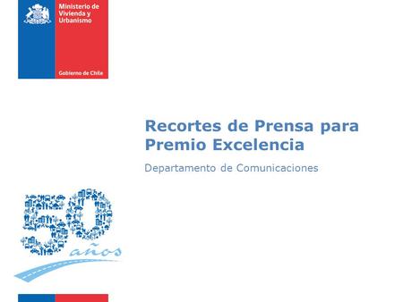 Recortes de Prensa para Premio Excelencia Departamento de Comunicaciones.