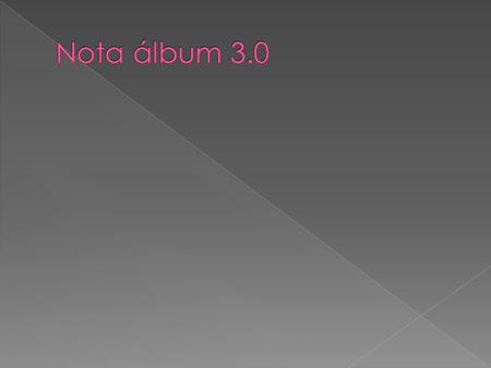 Nota álbum 3.0.