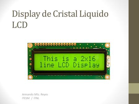 Display de Cristal Liquido LCD