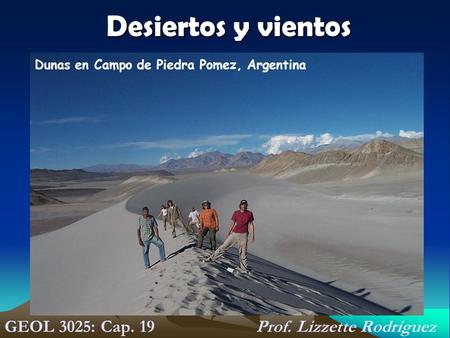 GEOL 3025: Cap. 19 Prof. Lizzette Rodríguez