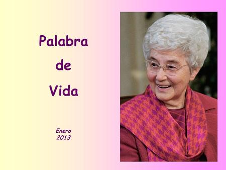 Palabra de Vida Enero 2013.