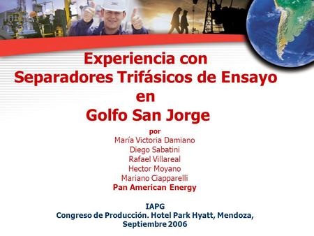 Experiencia con Separadores Trifásicos de Ensayo en Golfo San Jorge