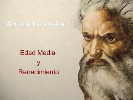 Edad Media y Renacimiento