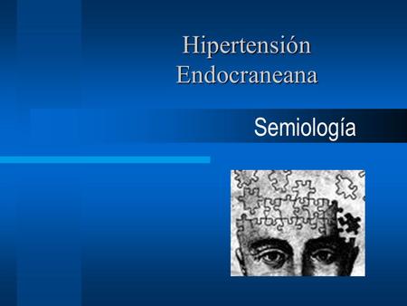 Hipertensión Endocraneana