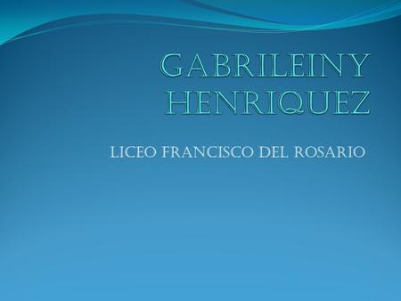 LICEO FRANCISCO DEL ROSARIO