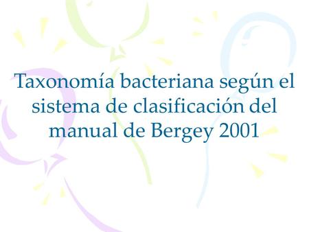 INTRODUCCION Las bacterias juegan un papel fundamental en la naturaleza y en el hombre: la presencia de una flora bacteriana normal es indispensable,
