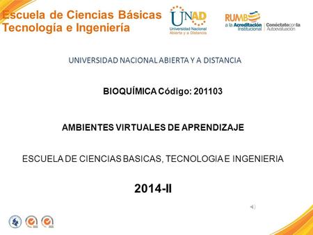 2014-II Escuela de Ciencias Básicas Tecnología e Ingeniería