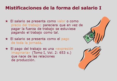 Mistificaciones de la forma del salario I