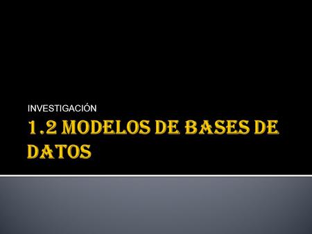 INVESTIGACIÓN. CONTESTA LAS SIGUIENTES FILMINAS INVESTIGANDO LOS LINKS PROPUESTOS Y OTRAS MAS INVESTIGADAS POR TI  FUENTES SUGERIDAS: