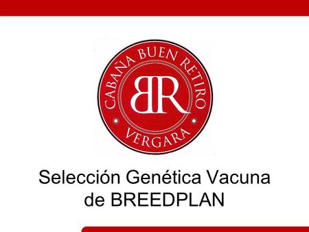 Selección Genética Vacuna de BREEDPLAN