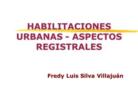 Fredy Luis Silva Villajuán