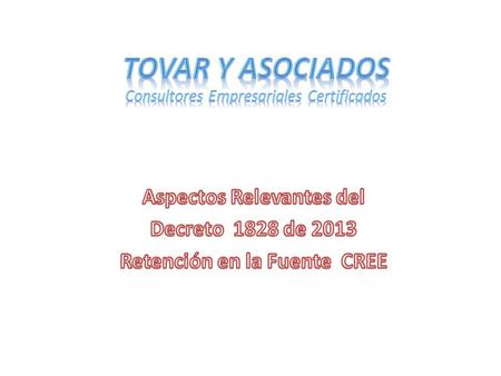  El Decreto 1828 Reglamentario del CREE, fue expedido el 27 de Agosto de 2013 y rige a partir de su publicación, excepto los Artículos 2, 3, 5 y 6, los.