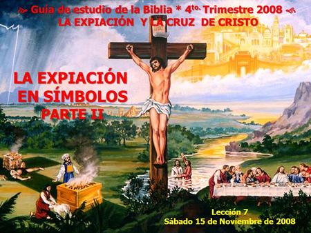 LA EXPIACIÓN Y LA CRUZ DE CRISTO