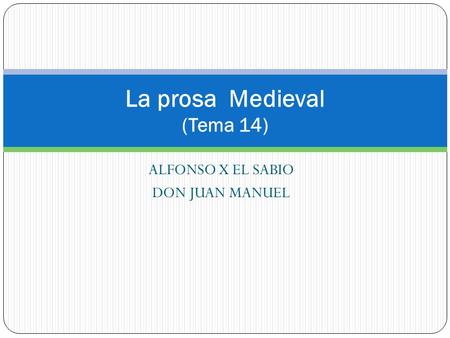 La prosa Medieval (Tema 14)