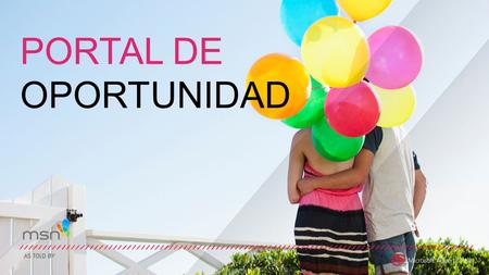PORTAL DE OPORTUNIDAD. (R)EVOLUCIÓN DEL CONTENIDO Información + Navegación Los 1990 Distribución + Contenido 1995-2000 Comunicación + Búsqueda 2000-2006.