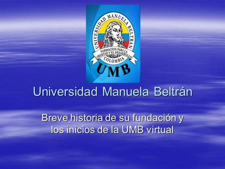 Universidad Manuela Beltrán