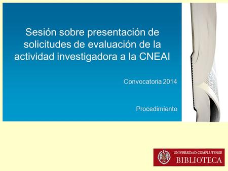 Convocatoria 2014 Procedimiento