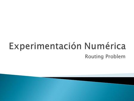 Experimentación Numérica