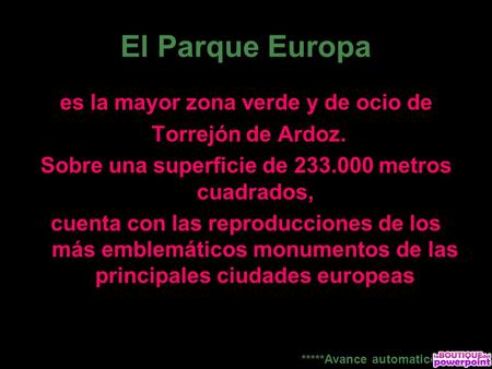 El Parque Europa es la mayor zona verde y de ocio de Torrejón de Ardoz. Sobre una superficie de 233.000 metros cuadrados, cuenta con las reproducciones.