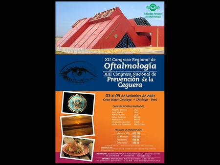 Sociedad Peruana de Oftalmología Keith Walter, MD Profesor de Ciencias Quirúrgicas: Oftalmologia Wake Forest University Eye Center North Carolina-USA.