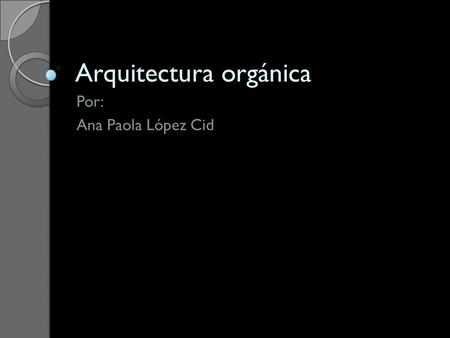 Arquitectura orgánica