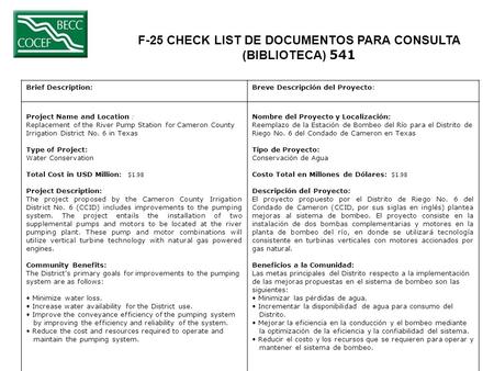 F-25 CHECK LIST DE DOCUMENTOS PARA CONSULTA (BIBLIOTECA) 541 Brief Description:Breve Descripción del Proyecto: Project Name and Location : Replacement.